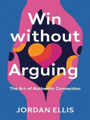 cover image of Win Without Arguing